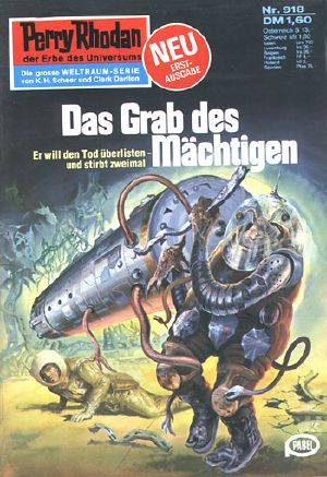 [Perry Rhodan - Heftromane 918] • Das Grab Des Mächtigen